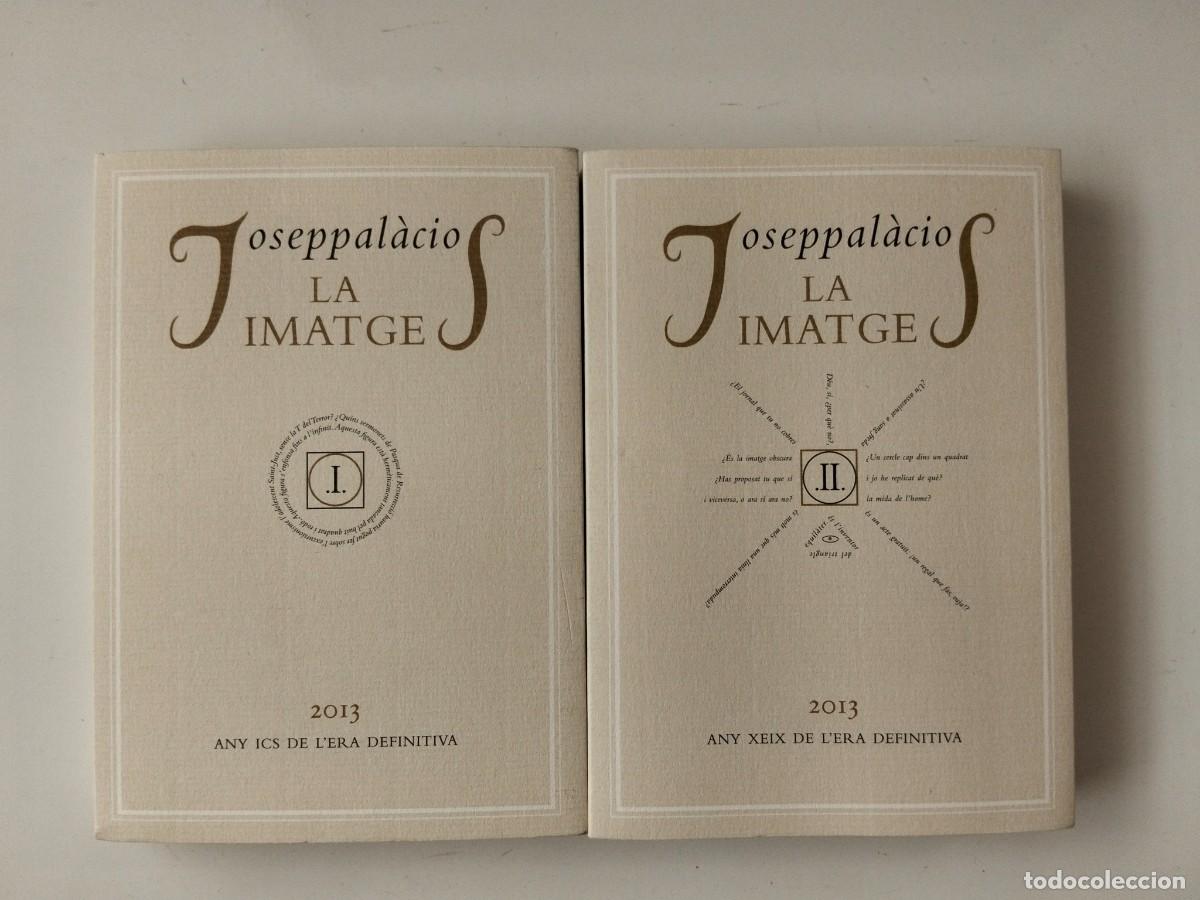 Libros de segunda mano: La imatge (I i II) [Josep Pal&agrave;cios]
