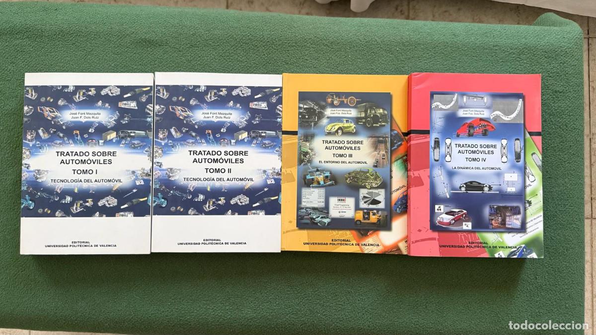 Libros de segunda mano: Tratado sobre Autom&oacute;viles Edici&oacute;n 2004 - Ed. UPV - Colecci&oacute;n completa de 4 tomos