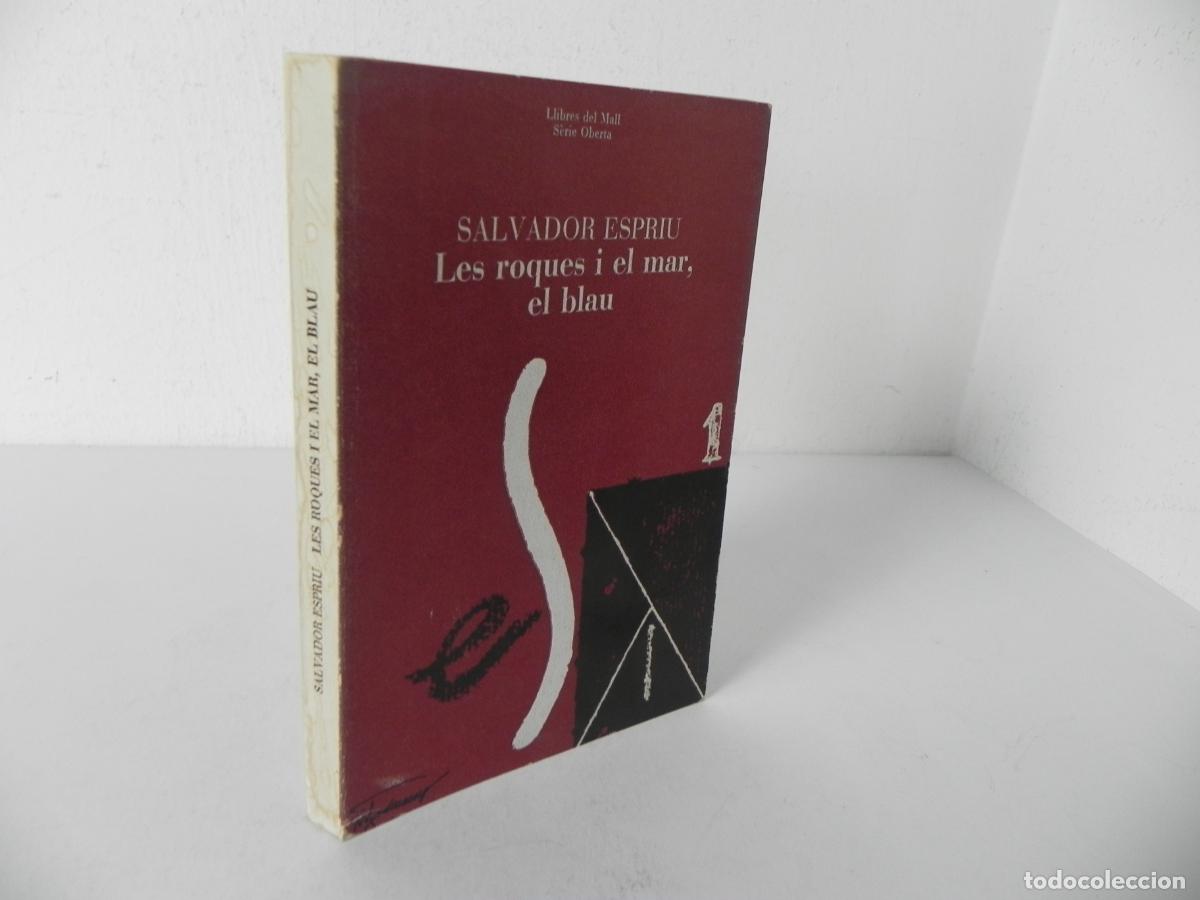 Libros de segunda mano: LES ROQUES I EL MAR, EL BALU (SALVADOR ESPRIU) LLIBRES DEL MALL-1981 1&ordf; ESDICI&Oacute; (EN CATAL&Aacute;N)