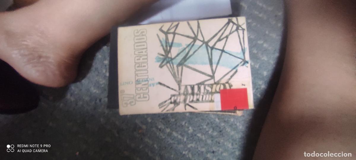 Libros de segunda mano: 37 cent&iacute;grados / LINO ALDANI, -EVASION EN PRIMAVERA / UGO MALAGUTI
