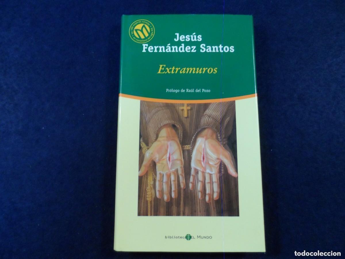 Gebrauchte B&uuml;cher: EXTRAMUROS. JESUS FERNANDEZ SANTOS. BIBLIOTECA EL MUNDO A&Ntilde;O 2001