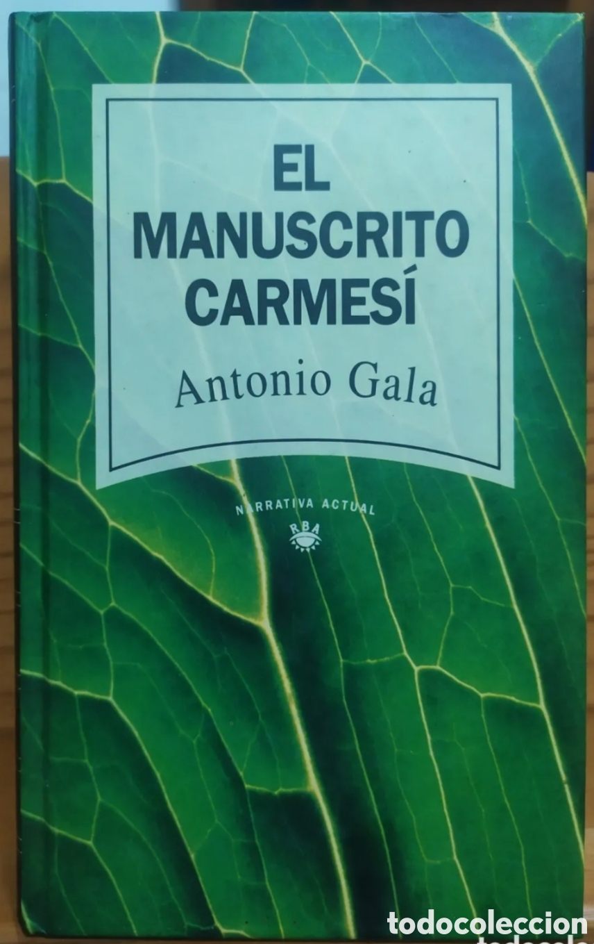 Second hand books: Antonio Gala el manuscrito carmes&iacute;