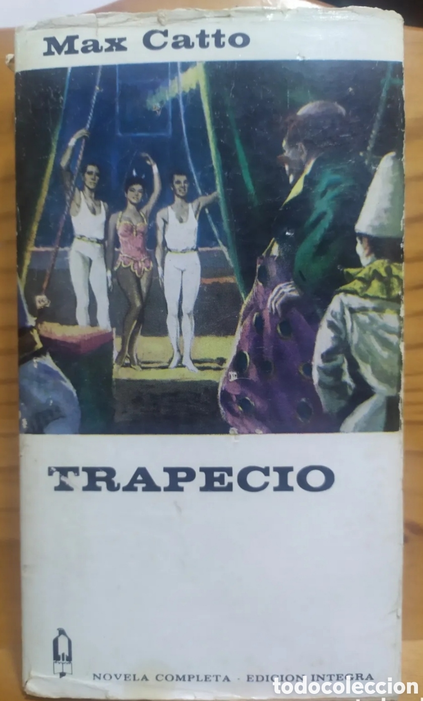 Libros de segunda mano: Trapecio de Max Catto - Luis de Car&aacute;cter 1968 - Foto 1