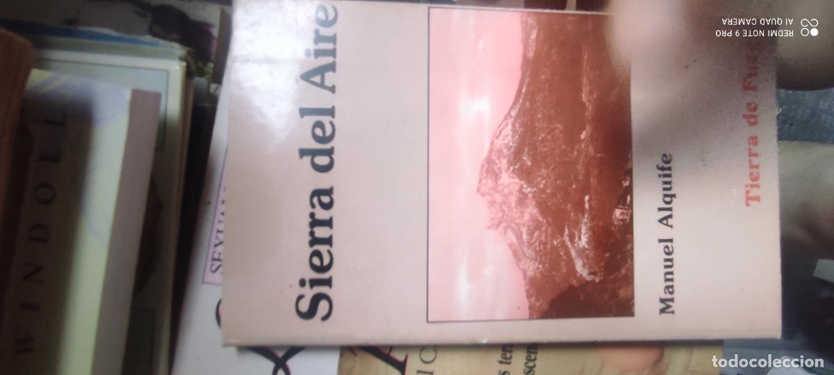 Libros de segunda mano: SIERRA DEL AIRE - MANUEL ALQUIFE - TIERRA DE FUEGO - 1989