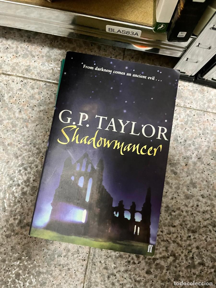 Libros de segunda mano: BLAS83A - Shadowmancer &ndash; G. P. Taylor. Ficci&oacute;n / Fantas&iacute;a juvenil. Novela de aventuras con elementos