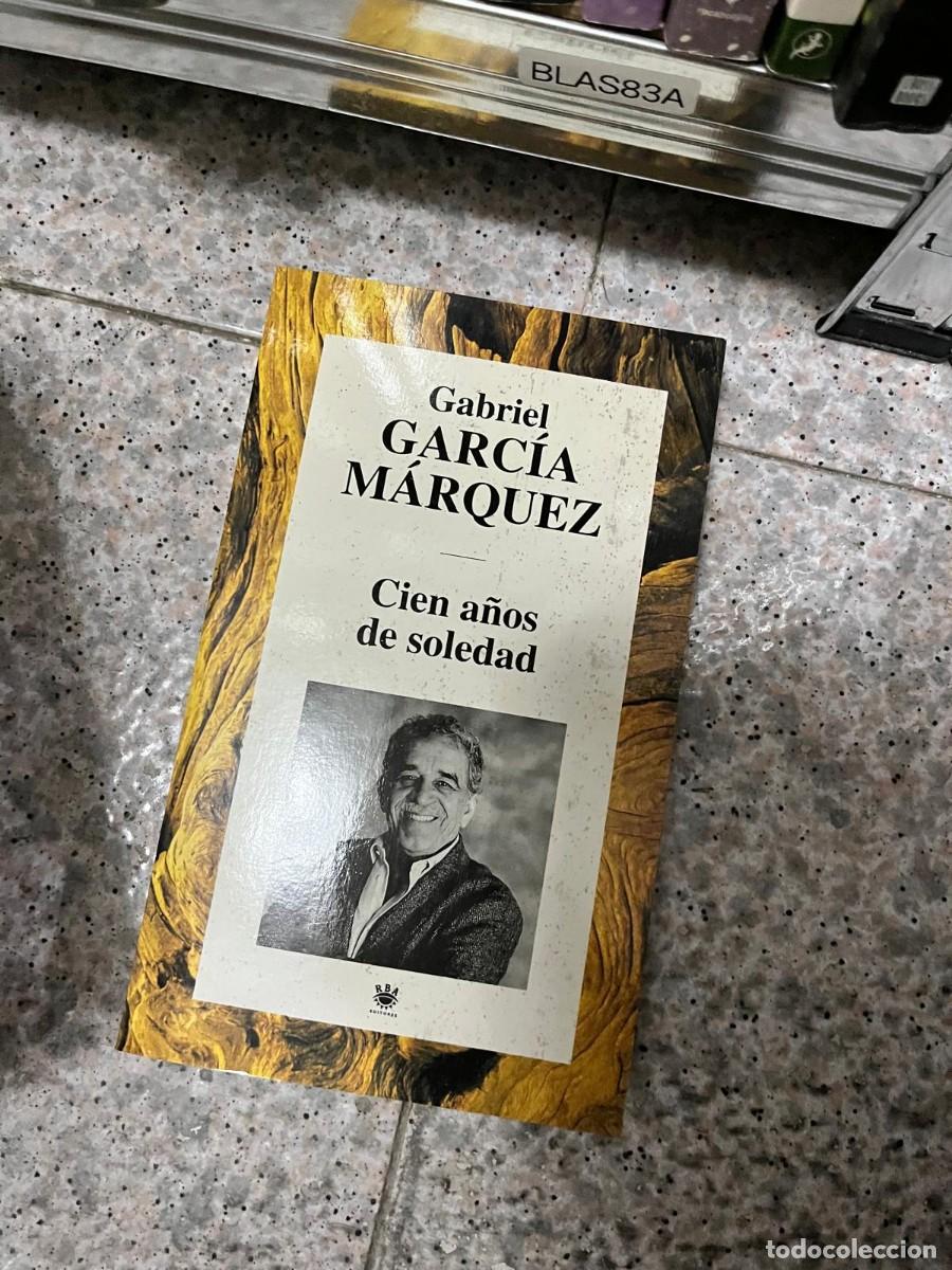 Libros de segunda mano: BLAS83A - Cien a&ntilde;os de soledad &ndash; Gabriel Garc&iacute;a M&aacute;rquez. RBA Editores. Novela del realismo m&aacute;gico,