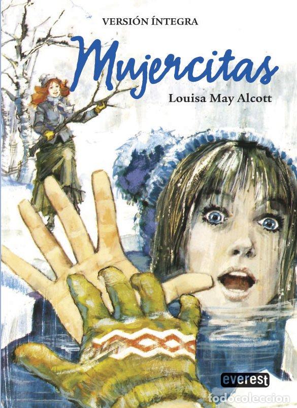 Libros de segunda mano: Mujercitas: Versi&oacute;n &Iacute;ntegra - May Alcott Louisa - Editorial Everest - Bolsillo