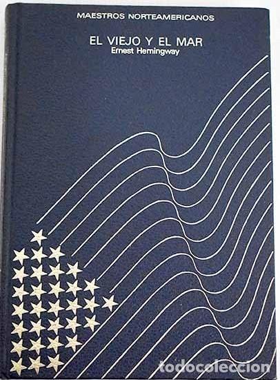 Libros de segunda mano: El Viejo y el Mar - Hemingway, Ernest - Editorial Planeta - 1974