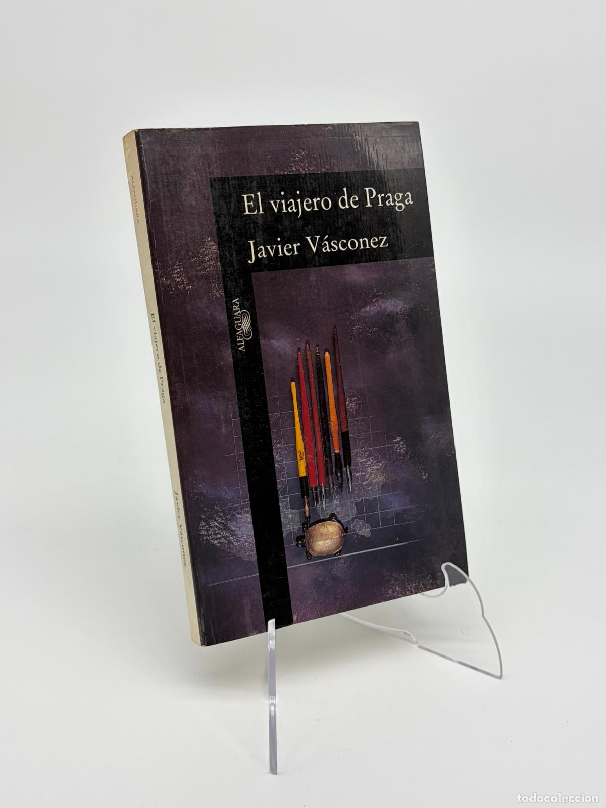 Libros de segunda mano: EL VIAJERO DE PRAGA - V&Aacute;SCONEZ, JAVIER