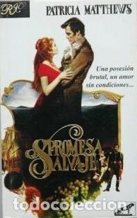 Libros de segunda mano: Promesa Salvaje - Patricia Matthews - Javier Vergara, Editor - Rom&aacute;ntica Bolsillo, 3349