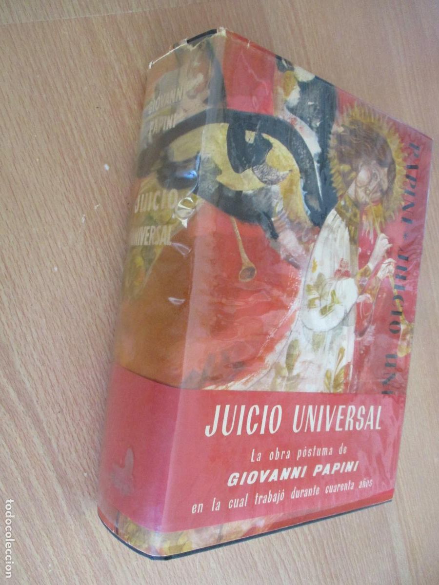 Libros de segunda mano: GIOVANNI PAPINI-JUICIO UNIVERSA- PLANETA- 1&ordf;., EDC. ABRIL DE 1959