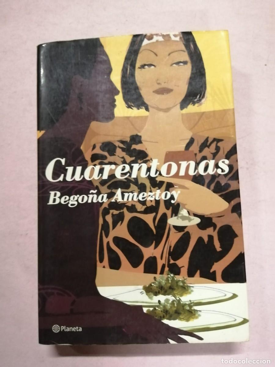Libros de segunda mano: CUARENTONAS (BEGO&Ntilde;A AMEZTOY) - Foto 1