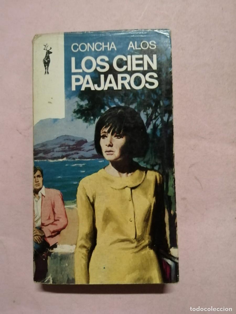 Libros de segunda mano: LOS CIEN PAJAROS (CONCHA ALOS)