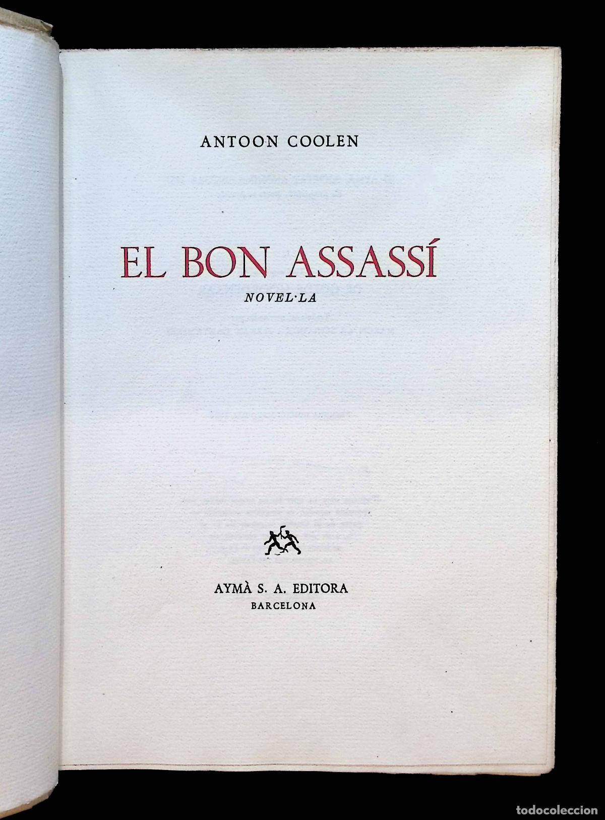 Libros de segunda mano: EL BON ASSASS&Iacute;. - COOLEN, Antoon. - Foto 3