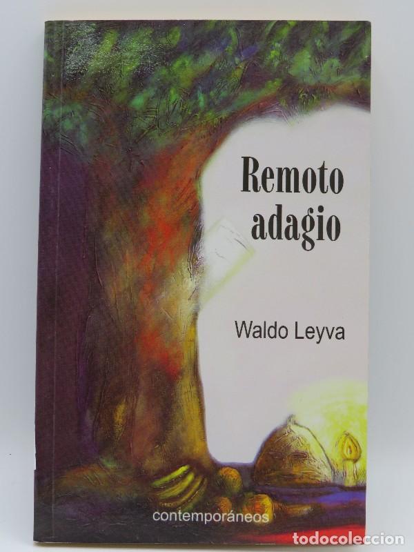 Gebrauchte B&uuml;cher: Remoto adagio - Waldo Leyva - Ediciones Uni&oacute;n - 2008
