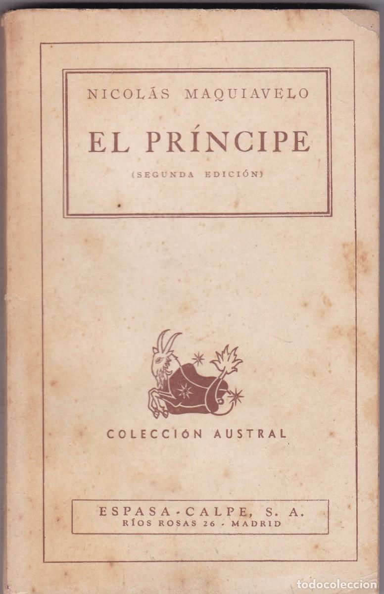 Libros de segunda mano: NICOL&Aacute;S MAQUIAVELO - EL PR&Iacute;NCIPE - AUSTRAL N&ordm; 1941