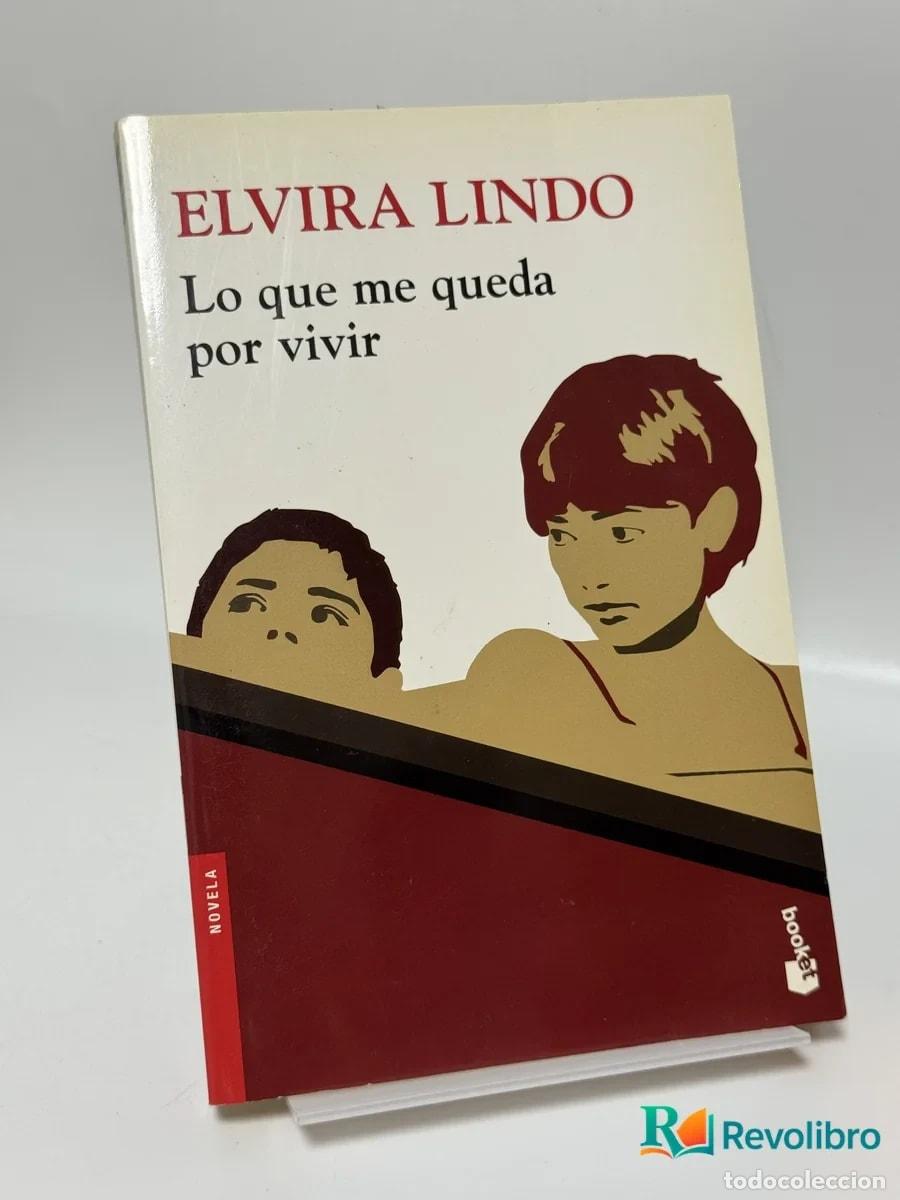 Libros de segunda mano: Lo que me queda por vivir - Elvira Lindo