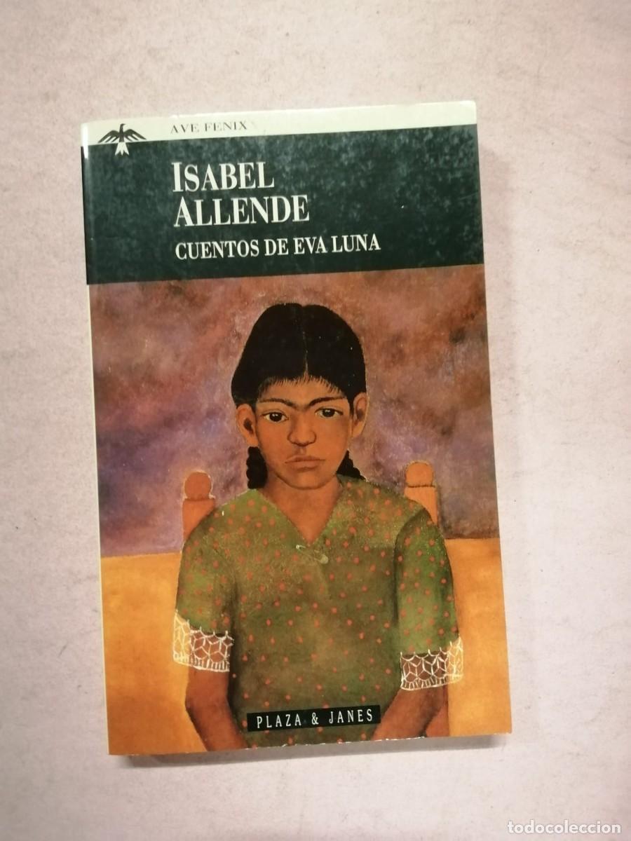 Libros de segunda mano: CUENTOS DE EVA LUNA (ISABEL ALLENDE)
