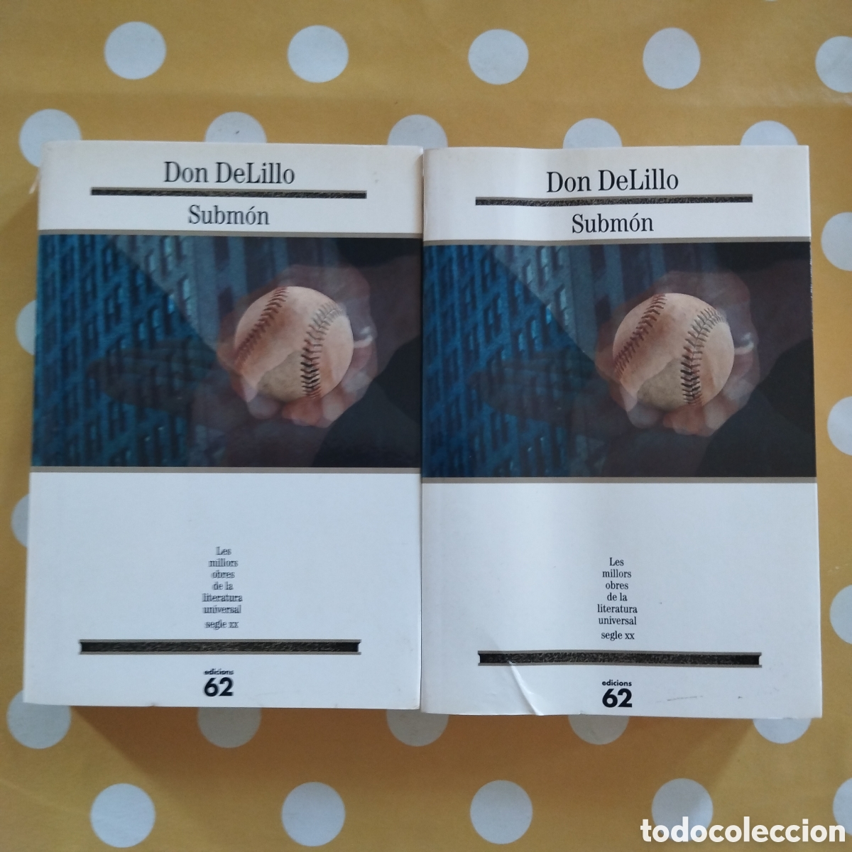 Livros em segunda m&atilde;o: DON DELILLO SUBM&Oacute;N DOS VOLUMS EDICIONS 62 MOLU MILLORS OBRES LITERATURA UNIVERSAL