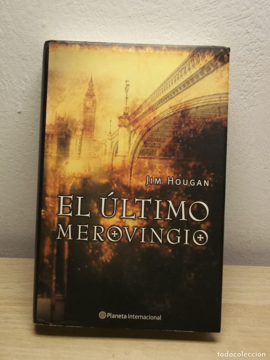 Libros de segunda mano: El Ultimo Merovingio de Jim Hougan - Tapa dura