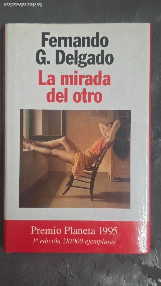 Libros de segunda mano: La Mirada Del Otro, Fernando G. Delgado - PLANETA 1995