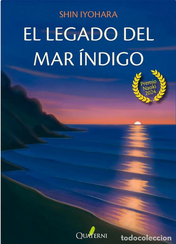 Libros de segunda mano: El Legado del Mar &Iacute;ndigo - Shin Iyohara - Quaterni
