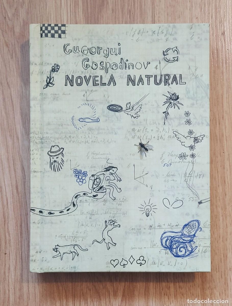 Libros de segunda mano: Novela natural, de Gueorgui Gospod&iacute;nov