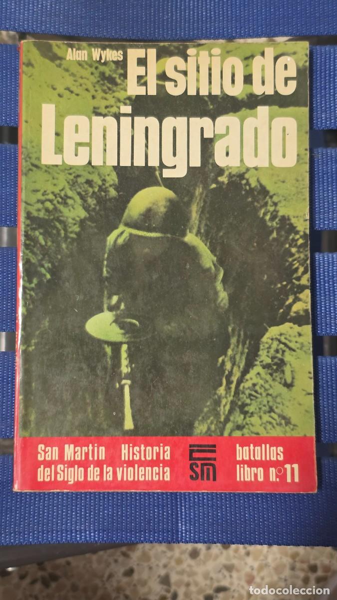 Libros de segunda mano: El Sitio De Leningrado, Alan Wykes