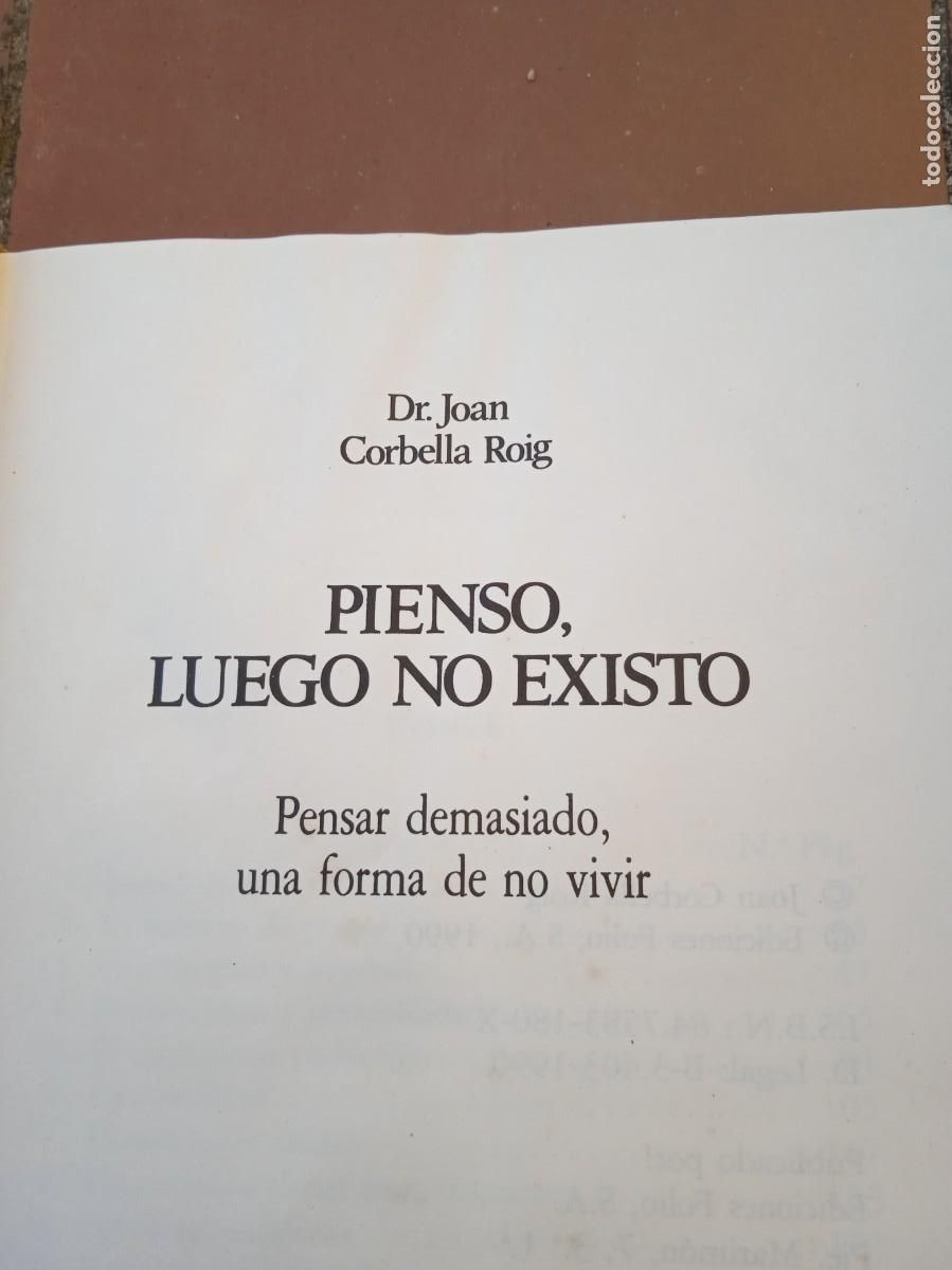 Libros de segunda mano: Libro Pienso luego no existo | Joan Corbella Roig | 1990