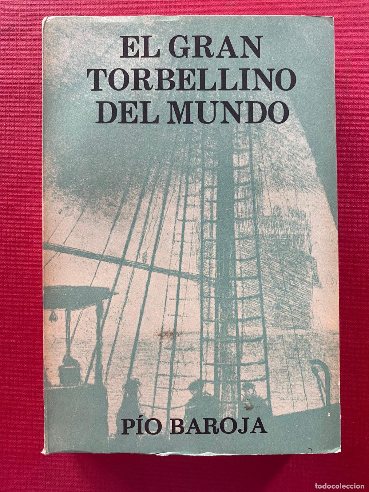 Libros de segunda mano: El gran torbellino del mundo. P&iacute;o Baroja. Editorial Caro Raggio