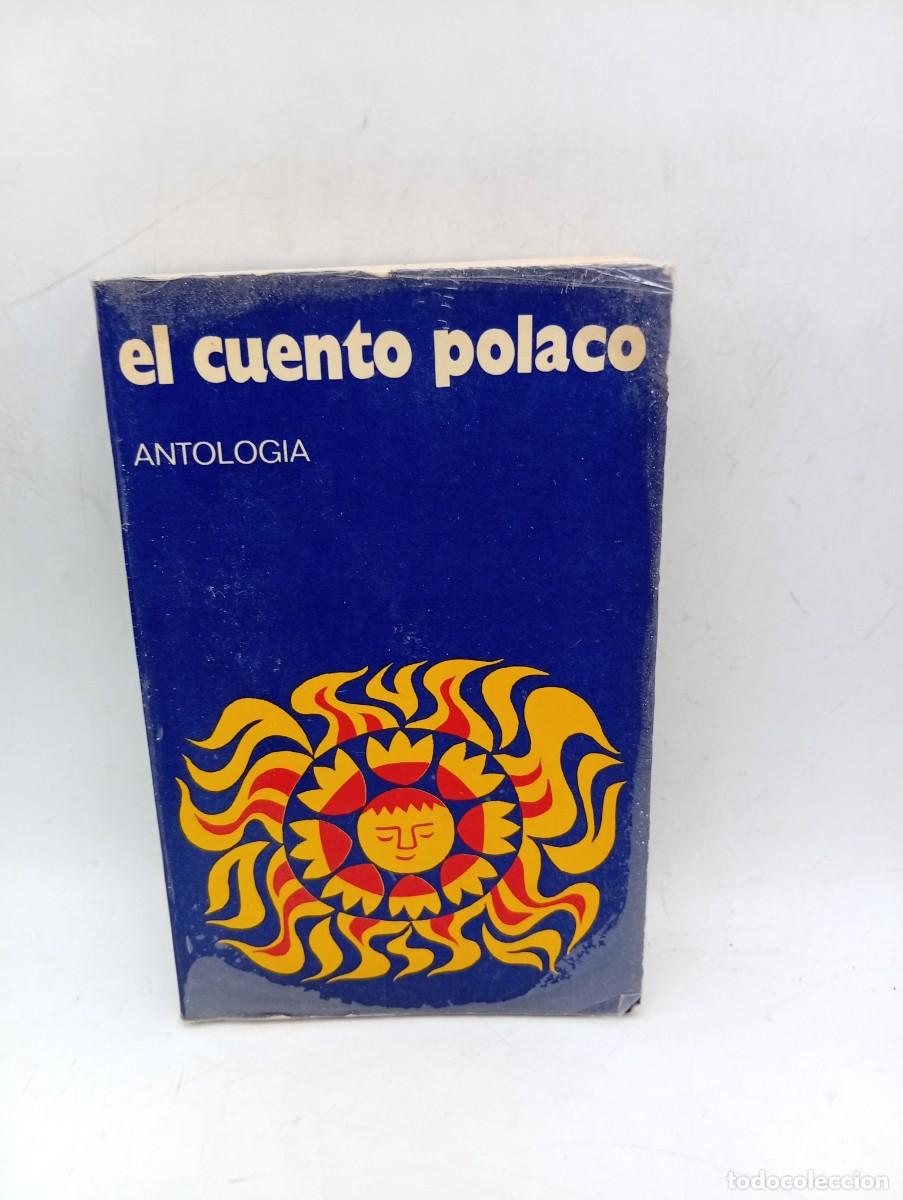 Libros de segunda mano: EL CUENTO POLACO. ANTOLOGIA. EDICIONES OASIS, S.L. MEXICO. 1&ordf; EDICION. 1974. PAGS: 382.