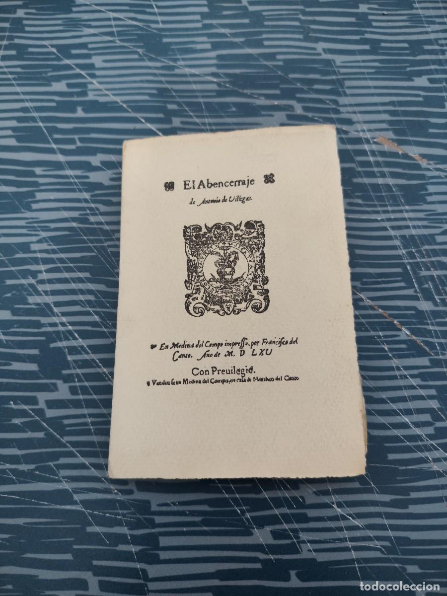 Libros de segunda mano: EL ABENCERRAJE,ANTONIO DE VILLEGAS,FASCIMIL, INTONSO,VER FOTOS.
