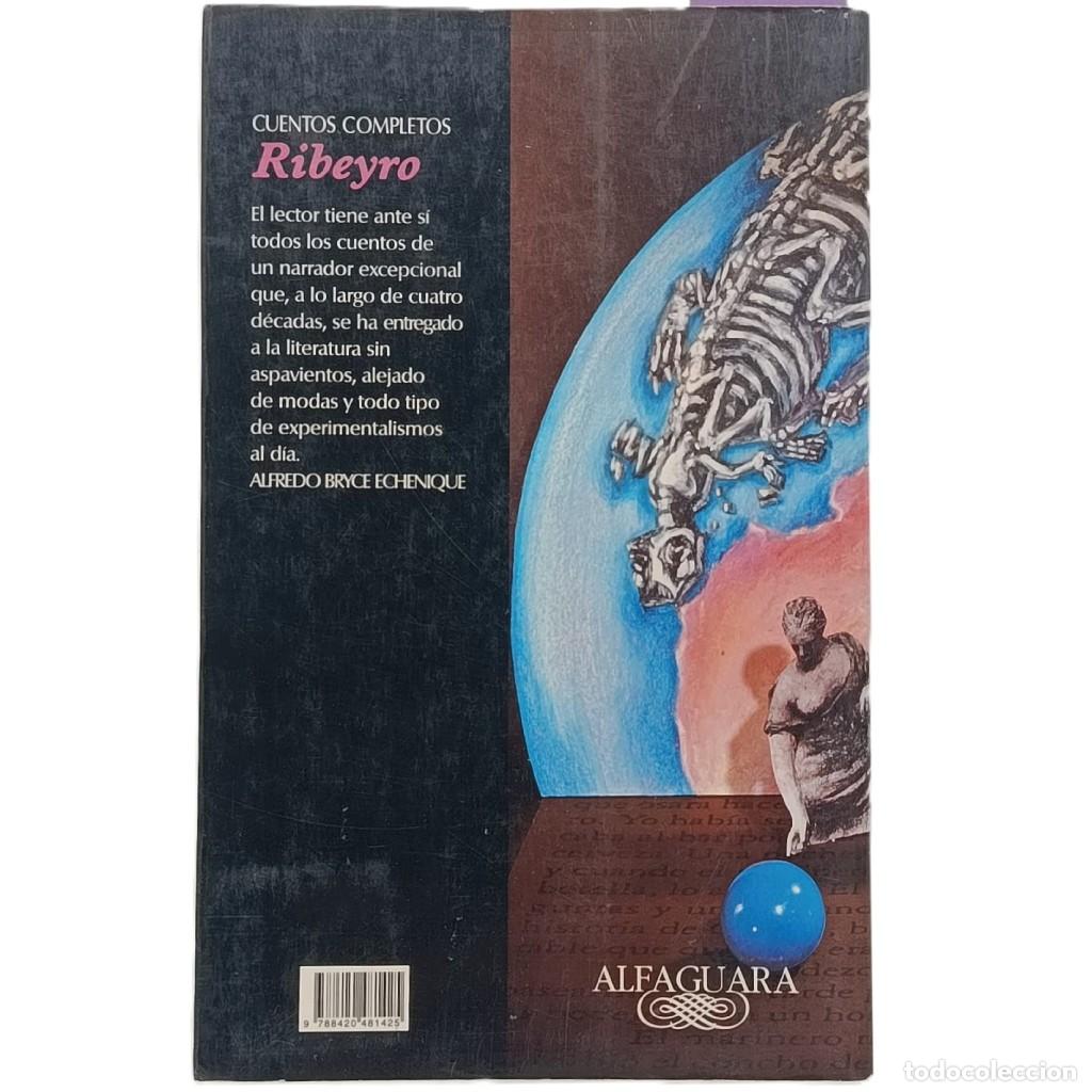 Libros de segunda mano: CUENTOS COMPLETOS. Ribeyro, Julio Ram&oacute;n - Foto 2