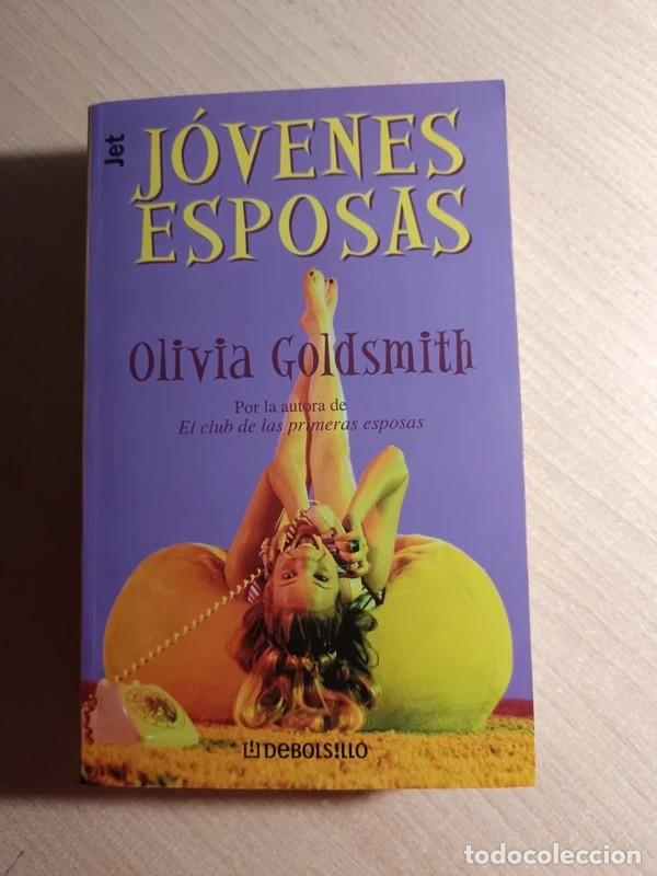 Libros de segunda mano: Jovenes esposas. Olivia Goldsmith