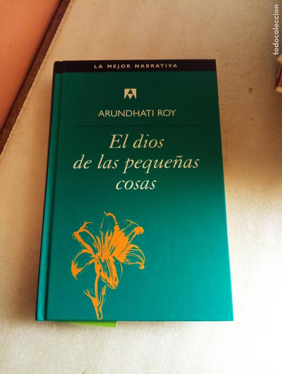 Libros de segunda mano: OFERTA FLASH - EL DIOS DE LAS PEQUE&Ntilde;AS COSAS - ARUNDHATI ROY
