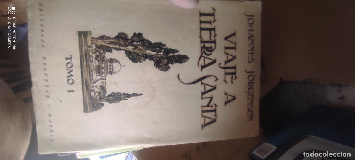 Libros de segunda mano: Libro Viaje a Tierra Santa. Tomo I. Johannes J&ouml;rgensen, 1924