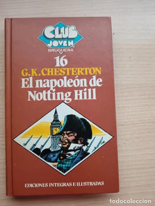 Libros de segunda mano: El Napole&oacute;n de Nothing Hill G. K. Chesterton