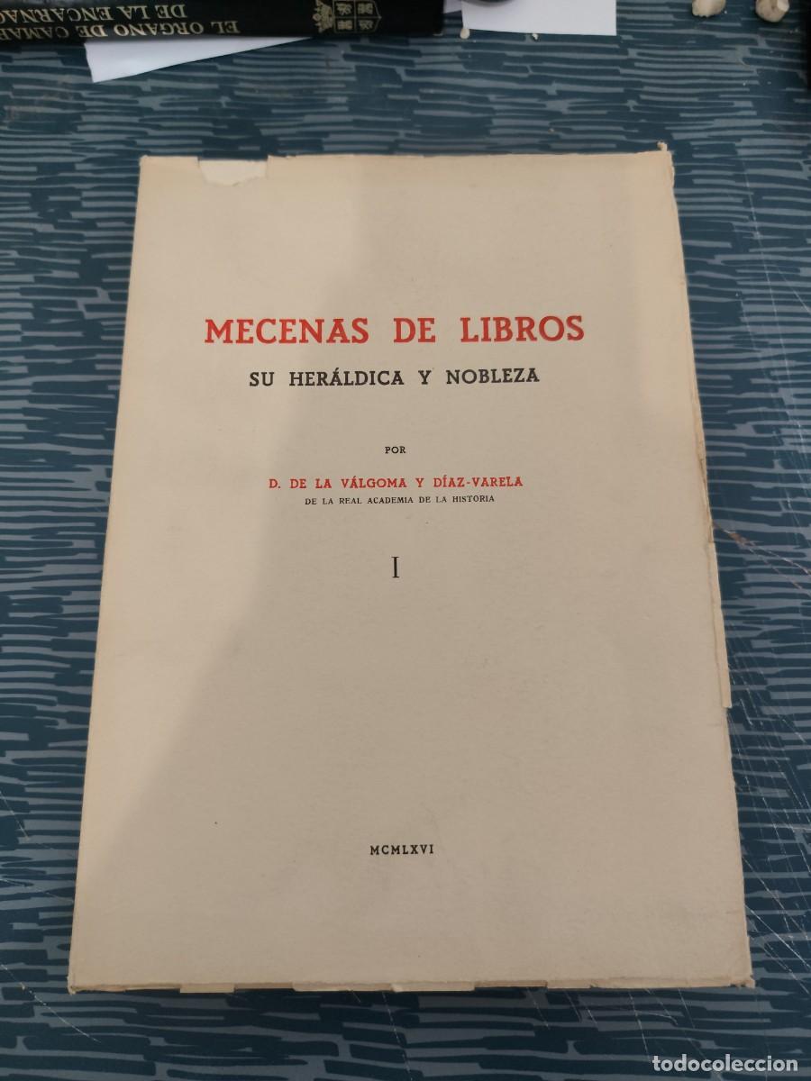 Libros de segunda mano: MECENAS DE LIBROS,SU HER&Aacute;LDICA Y NOBLEZA,D. DE LA VALGOMA Y DIAZ VARELA I,1966,563 P&Aacute;GINAS.
