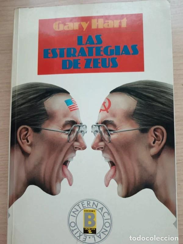 Libri di seconda mano: Las estrategias de Zeus. Gary Hart