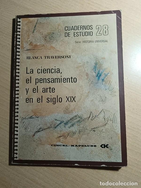 Libros de segunda mano: la ciencia, el pensamiento y el arte en el siglo XIX. Blanca Traversoni