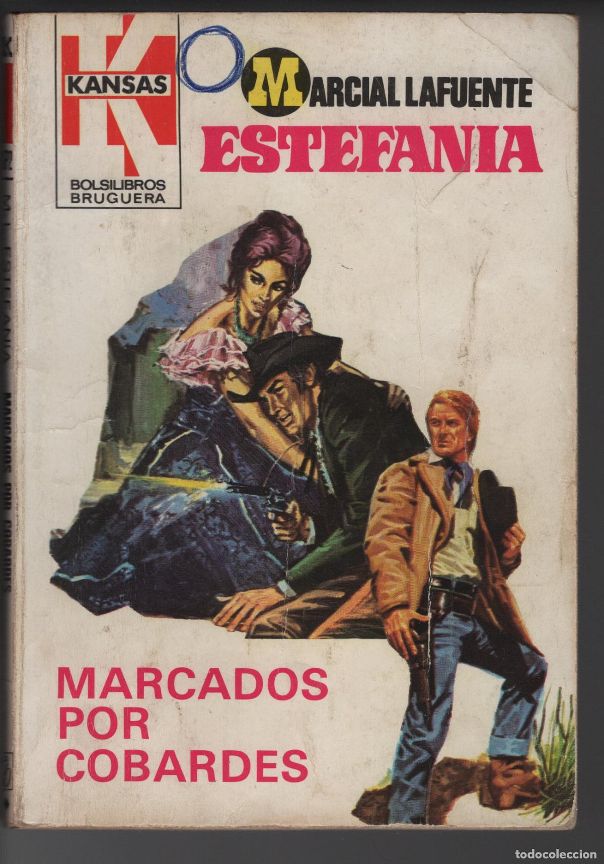 Libros de segunda mano: KANSAS 1172 - MARCADOS POR COBARDES - ESTEFANIA - BOLSILIBRO BRUGUERA
