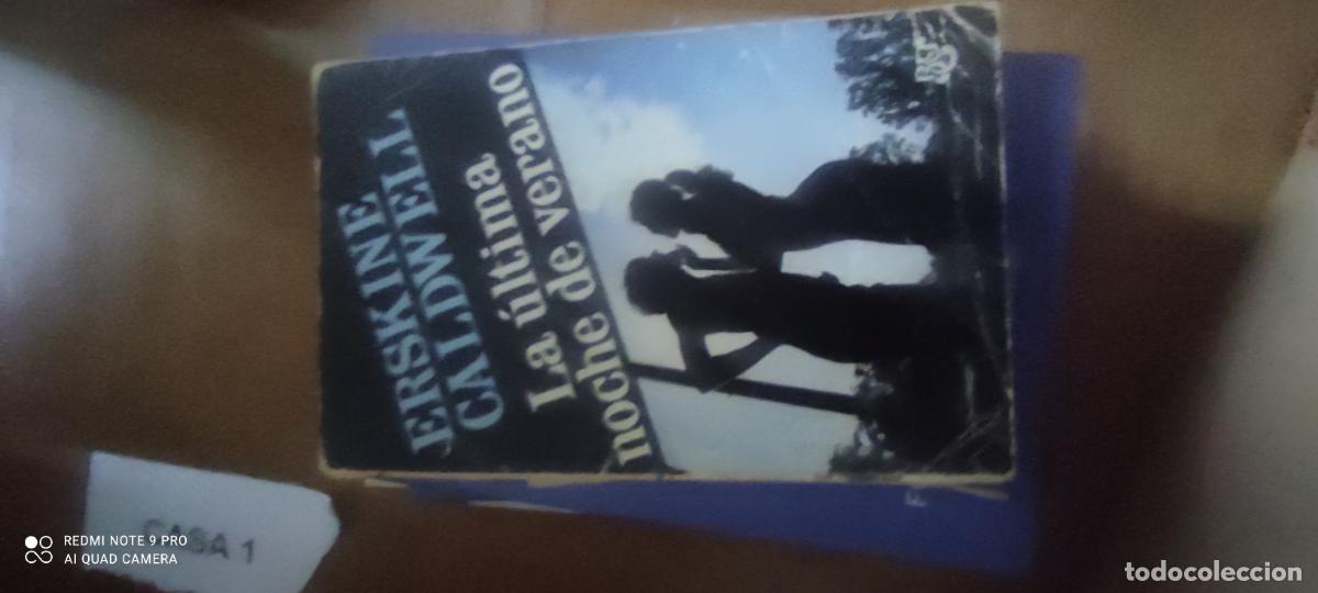 Libros de segunda mano: La &uacute;ltima noche de verano - Erskine Caldwell