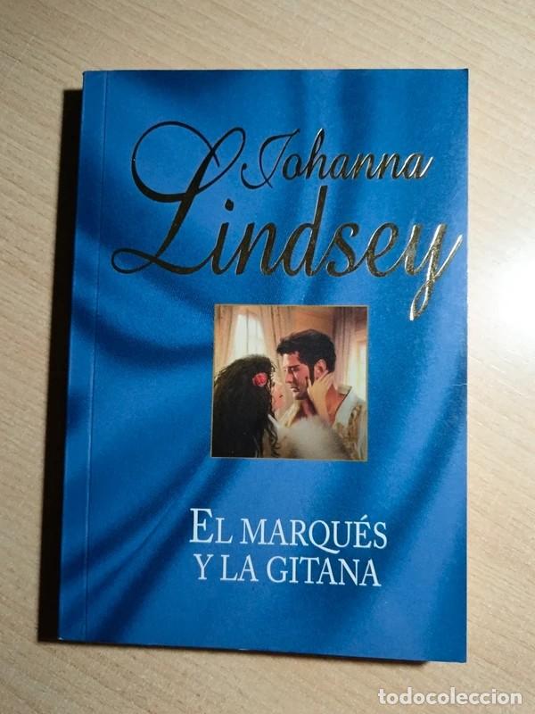 Libros de segunda mano: El Marques y la gitana. Johanna Lindsey