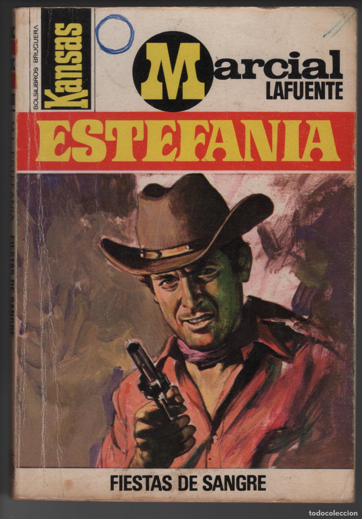 Libros de segunda mano: KANSAS 1001 - FIESTAS DE SANGRE - ESTEFANIA - BOLSILIBRO BRUGUERA