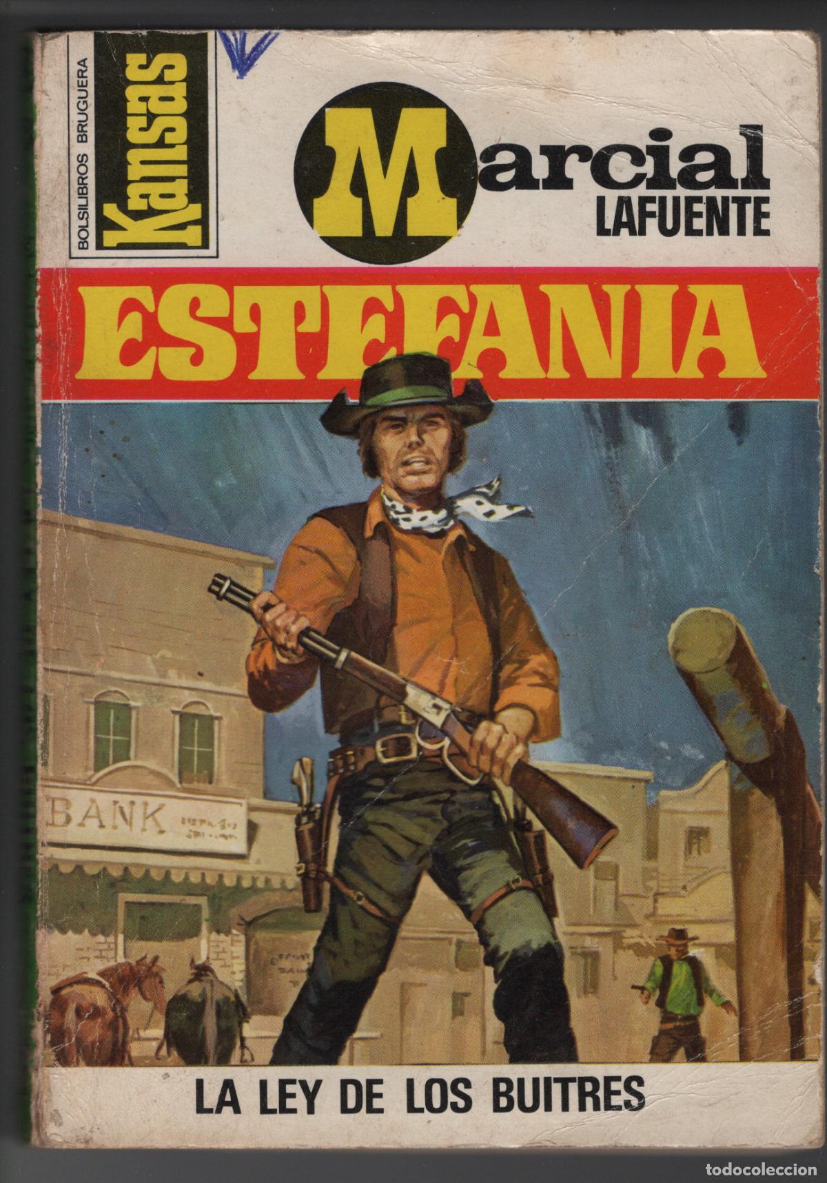 Libros de segunda mano: KANSAS 750 - LA LEY DE LOS BUITRES - ESTEFANIA - BOLSILIBRO BRUGUERA