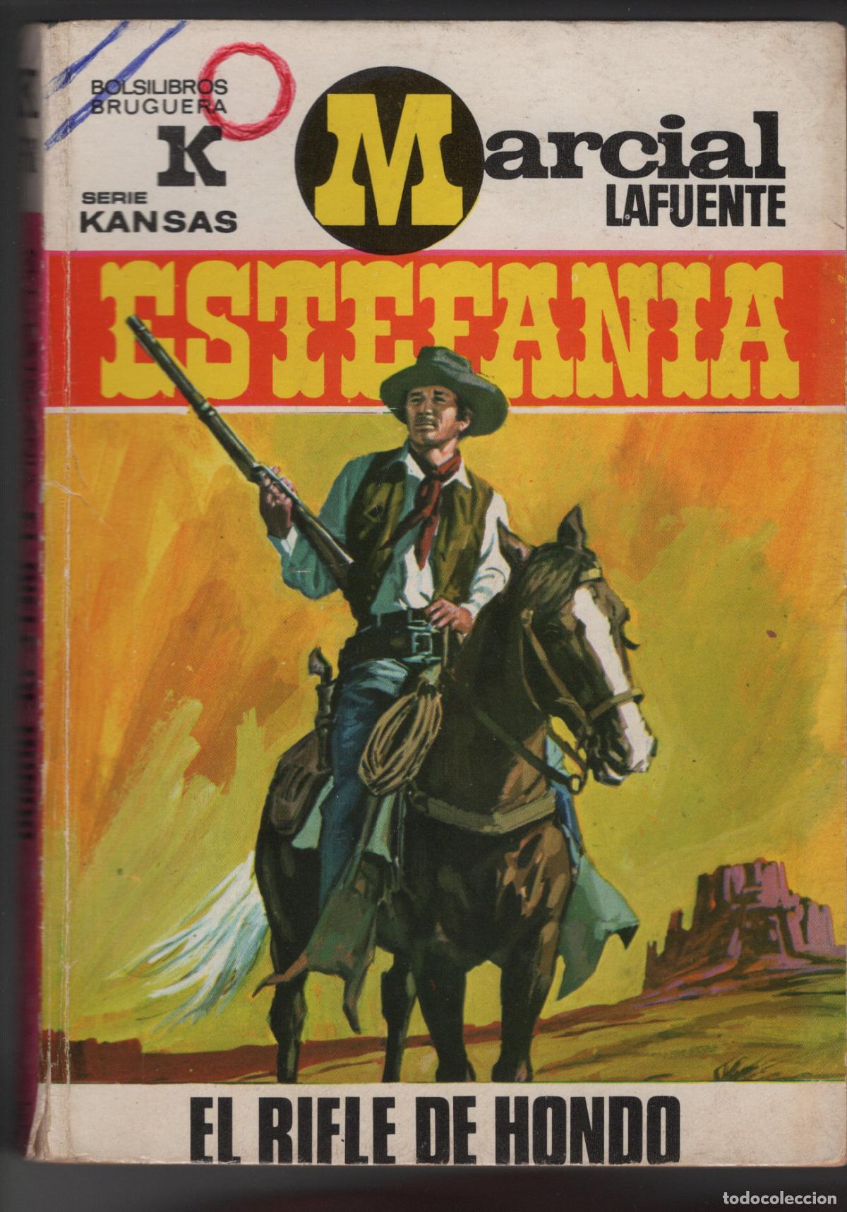 Libros de segunda mano: KANSAS 718 - EL RIFLE DE HONDO - ESTEFANIA - BOLSILIBRO BRUGUERA