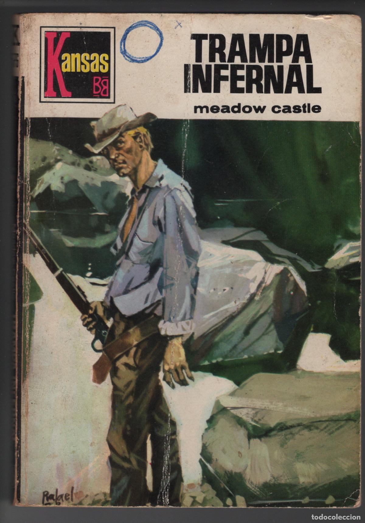 Libros de segunda mano: KANSAS 576 - TRAMPA INFERNAL - MEADOW CASTLE - BOLSILIBRO BRUGUERA