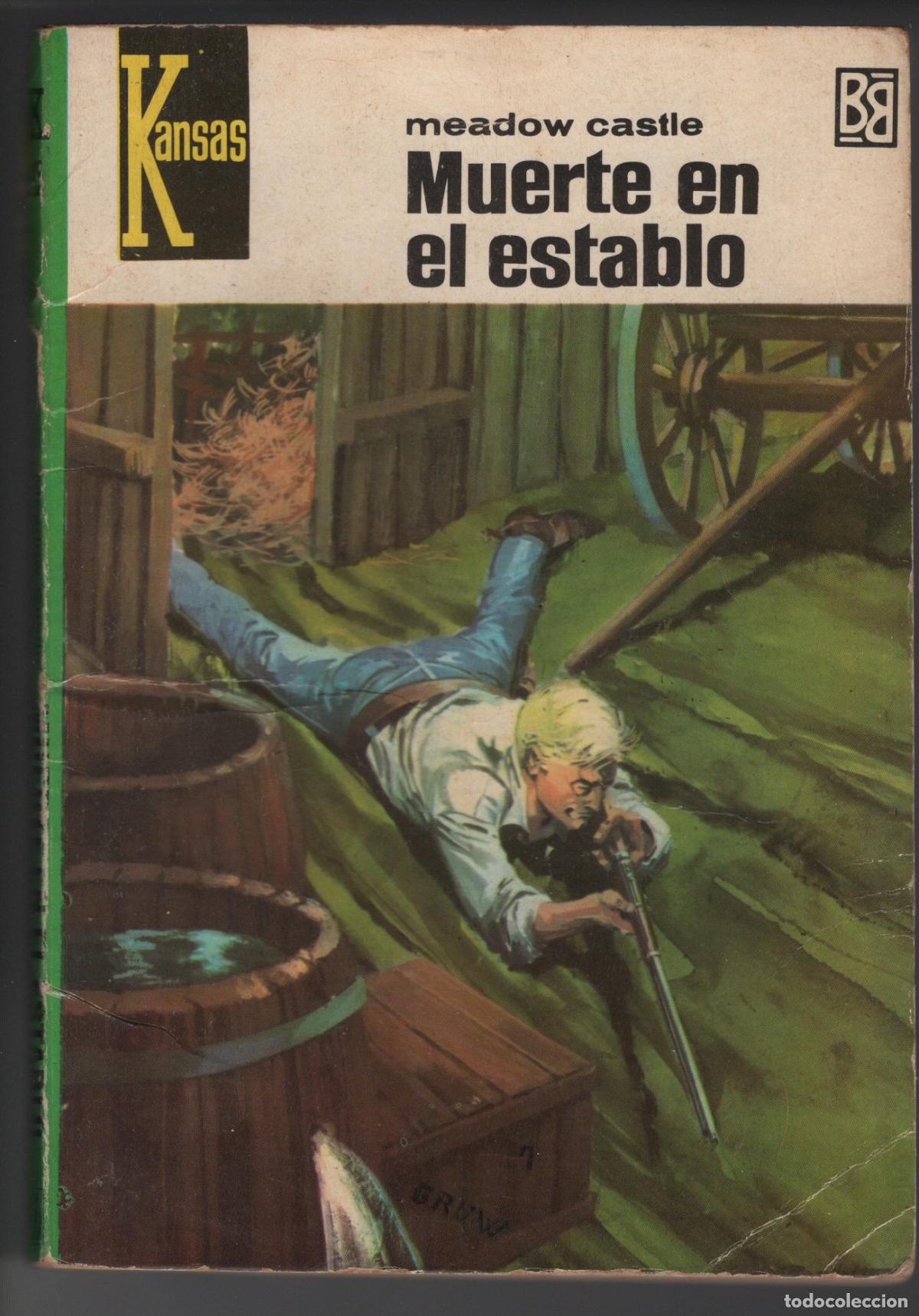 Libros de segunda mano: KANSAS 435 - MUERTE EN EL ESTABLO - MEADOW CASTLE - BOLSILIBRO BRUGUERA
