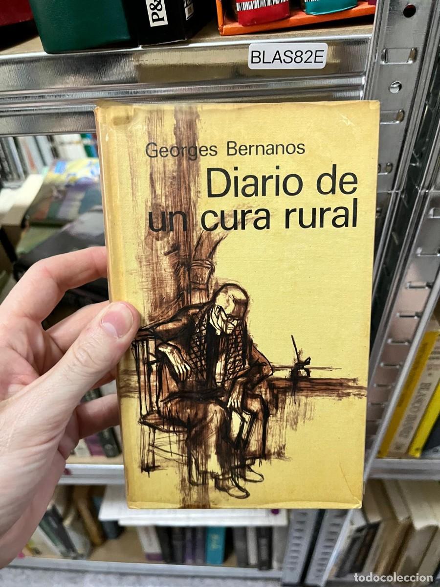 Libros de segunda mano: BLAS82E &ndash; Diario de un cura rural &ndash; Georges Bernanos &ndash; Novela.