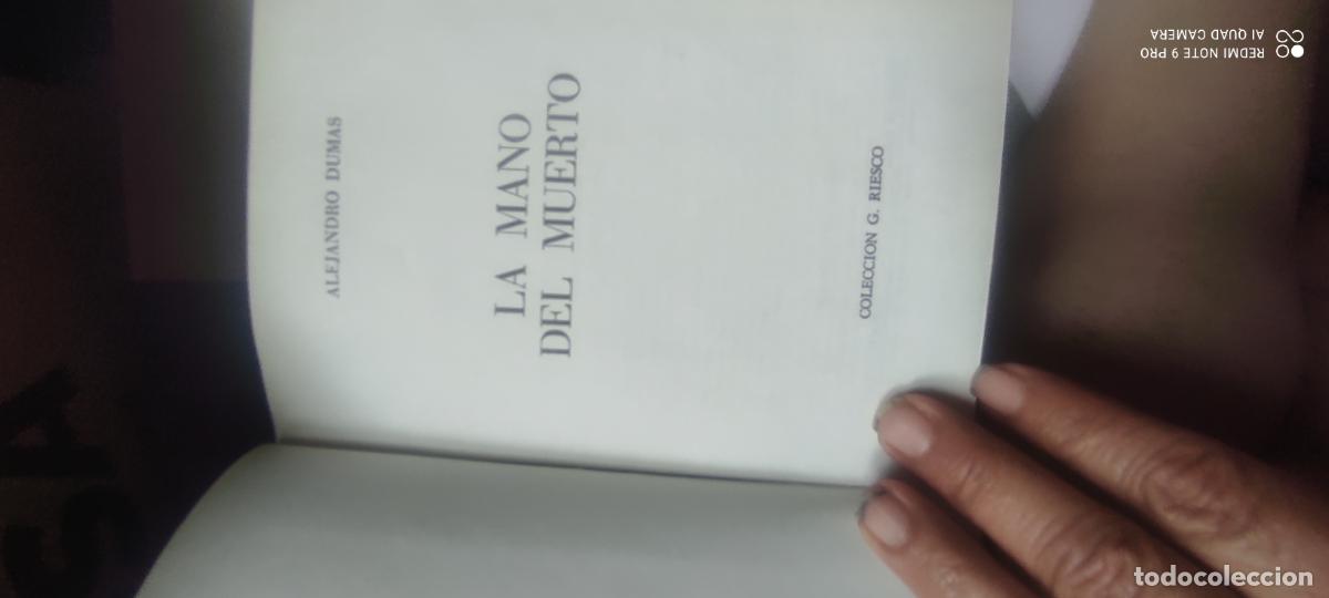 Libros de segunda mano: ALEJANDRO DUMAS. LA MANO DEL MUERTO. LORENZANA